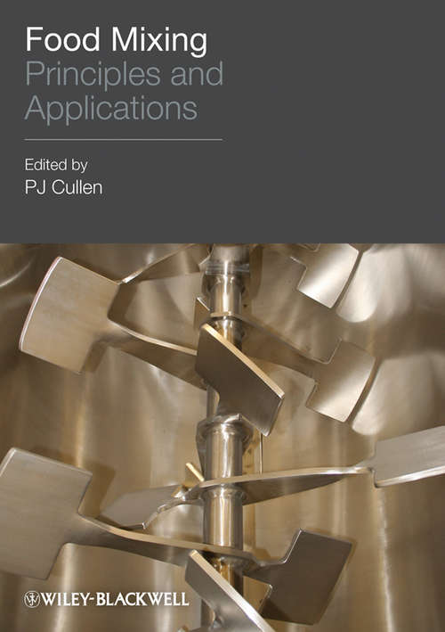 Book cover of Food Mixing: Principles and Applications