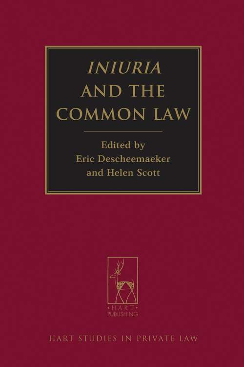 Book cover of Iniuria and the Common Law (Hart Studies in Private Law)