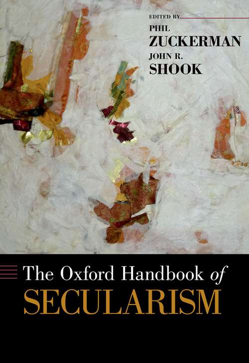 Book cover of The Oxford Handbook of Secularism (Oxford Handbooks)
