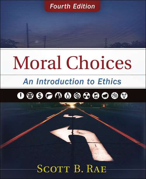 Book cover of Moral Choices: An Introduction To Ethics (pdf) (4)