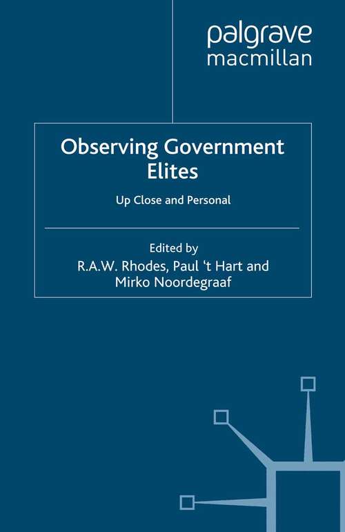 Book cover of Observing Government Elites: Up Close and Personal (2007)