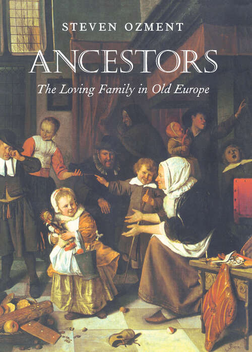 Book cover of Ancestors: The Loving Family in Old Europe