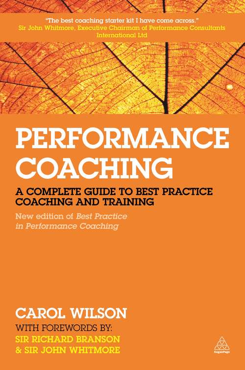 Book cover of Performance Coaching: A Complete Guide to Best Practice Coaching and Training (2)