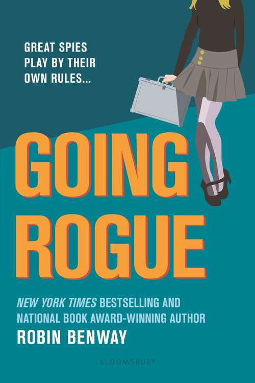 Book cover of Going Rogue: An Also Known As novel (Also Known As #2)