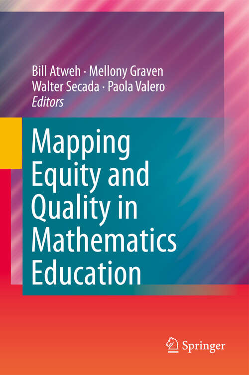 Book cover of Mapping Equity and Quality in Mathematics Education (2011)