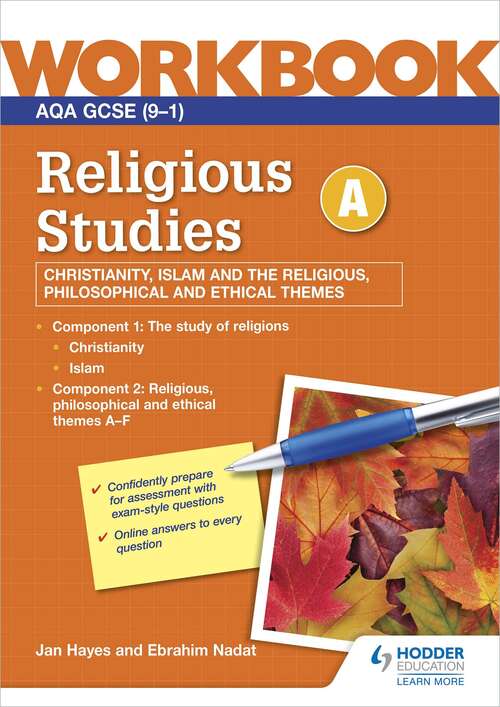 Book cover of AQA GCSE Religious Studies Specification A Christianity, Islam and the Religious, Philosophical and Ethical Themes Workbook