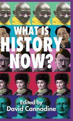 Book cover of What Is History Now? (PDF)