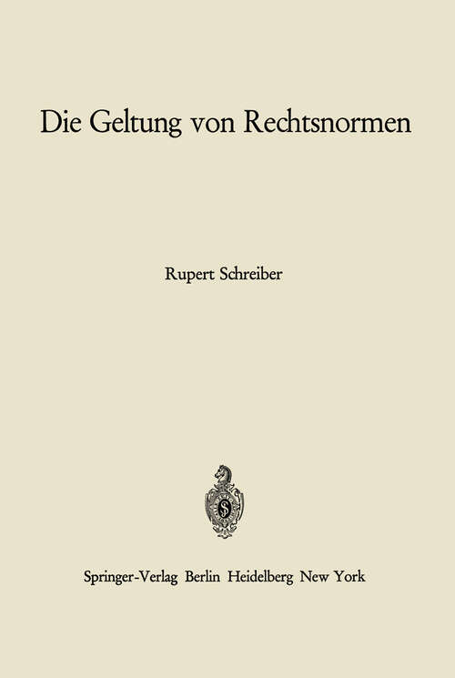 Book cover of Die Geltung von Rechtsnormen (1966)