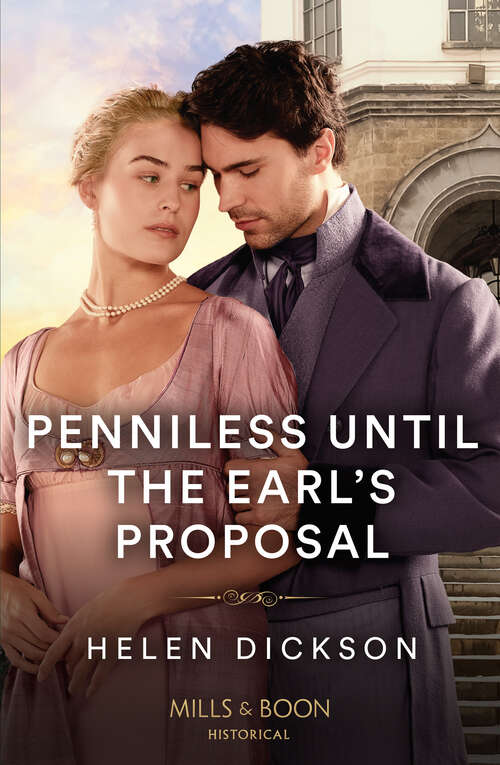 Book cover of Penniless Until The Earl's Proposal