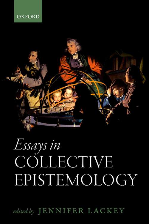 Book cover of Essays in Collective Epistemology