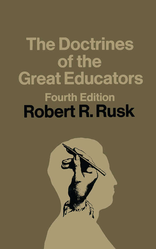Book cover of The Doctrines of the Great Educators: (pdf) (4th ed. 1969)