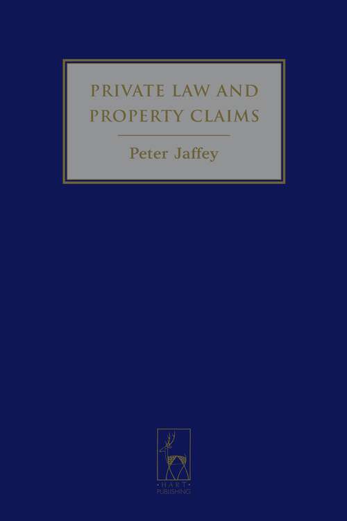 Book cover of Private Law and Property Claims