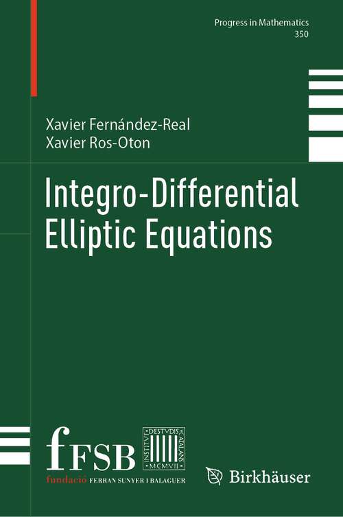 Book cover of Integro-Differential Elliptic Equations (2024) (Progress in Mathematics #350)