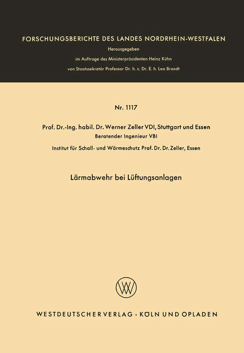 Book cover of Lärmabwehr bei Lüftungsanlagen (1967) (Forschungsberichte des Landes Nordrhein-Westfalen #1117)