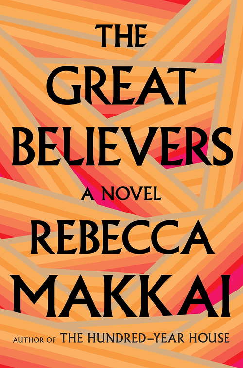 Book cover of The Great Believers: A Novel