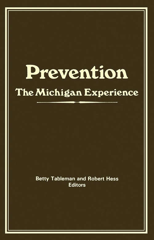 Book cover of Prevention: The Michigan Experience