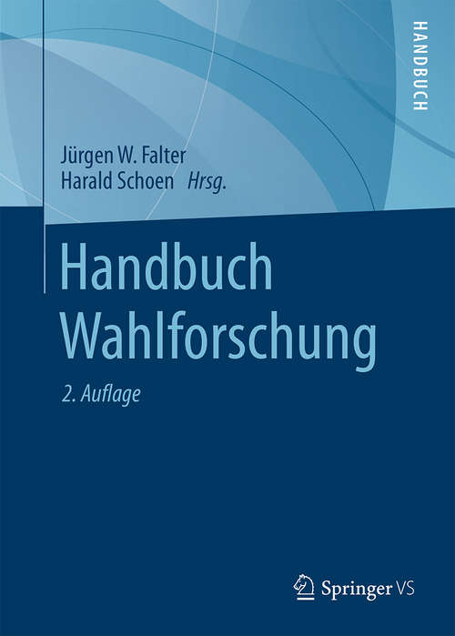 Book cover of Handbuch Wahlforschung (2. Aufl. 2014)