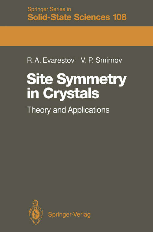 Book cover of Site Symmetry in Crystals: Theory and Applications (1993) (Springer Series in Solid-State Sciences #108)