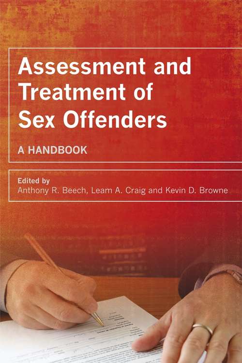 Book cover of Assessment and Treatment of Sex Offenders: A Handbook