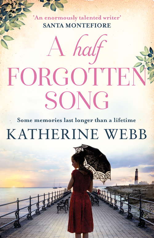 Book cover of A Half Forgotten Song: a powerful tale of the dark side of love, and the shocking truths that dwell there