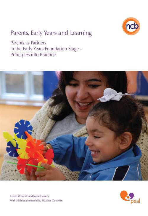 Book cover of Parents, Early Years and Learning: Parents as partners in the Early Years Foundation Stage - Principles into practice (PDF)