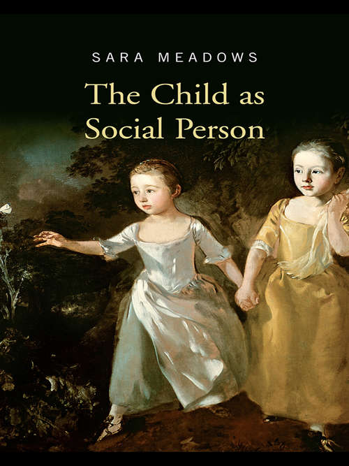 Book cover of The Child as Social Person