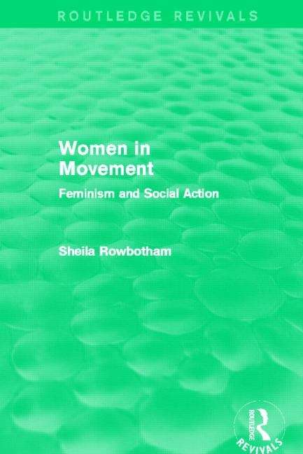 Book cover of Women in Movement: Feminism and Social Action