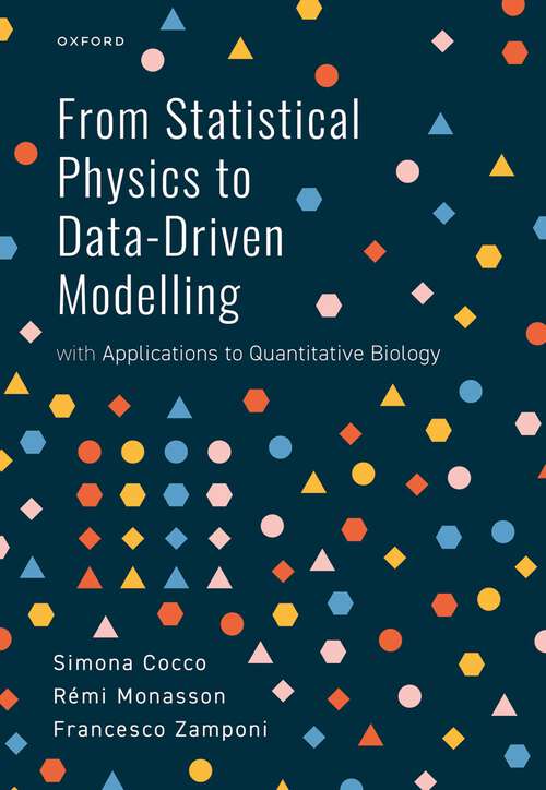 Book cover of From Statistical Physics to Data-Driven Modelling: with Applications to Quantitative Biology (1)