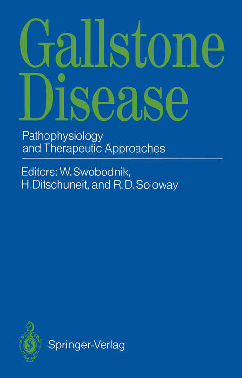 Book cover of Gallstone Disease: Pathophysiology and Therapeutic Approaches (1990)