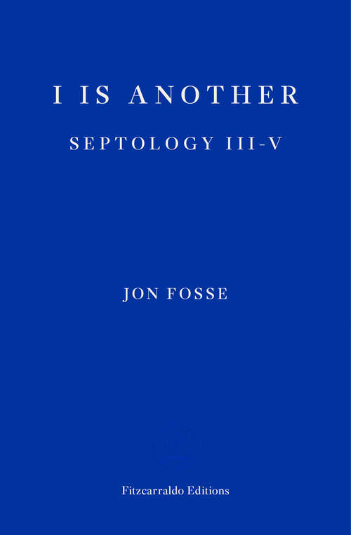 Book cover of I Is Another: Septology III-V (Septology #2)
