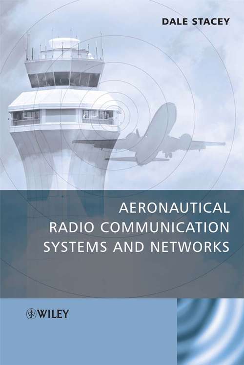 Book cover of Aeronautical Radio Communication Systems and Networks