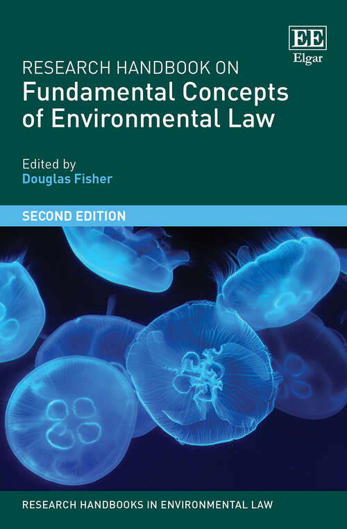 Book cover of Research Handbook on Fundamental Concepts of Environmental Law (Research Handbooks in Environmental Law series)