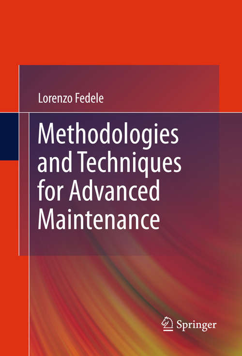 Book cover of Methodologies and Techniques for Advanced Maintenance (2011)