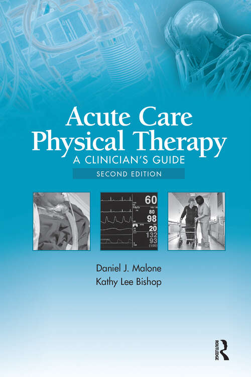 Book cover of Acute Care Physical Therapy: A Clinician’s Guide