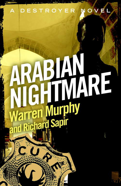 Book cover of Arabian Nightmare: Number 86 in Series (The Destroyer #86)