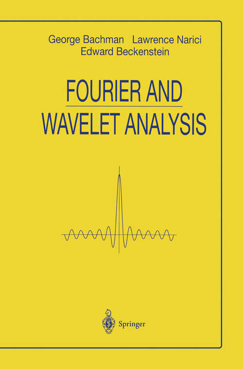 Book cover of Fourier and Wavelet Analysis (2000) (Universitext)