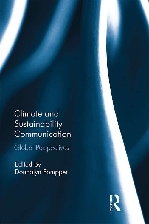 Book cover of Climate and Sustainability Communication: Global Perspectives