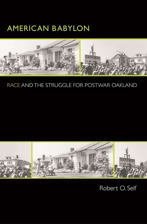 Book cover of American Babylon: Race and the Struggle for Postwar Oakland