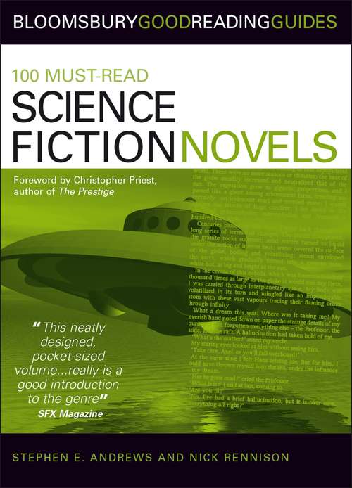 Book cover of 100 Must-read Science Fiction Novels: Bloomsbury Good Reading Guides