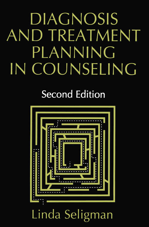 Book cover of Diagnosis and Treatment Planning in Counseling (2nd ed. 1996) (Power Electronics And Power Systems Ser.)