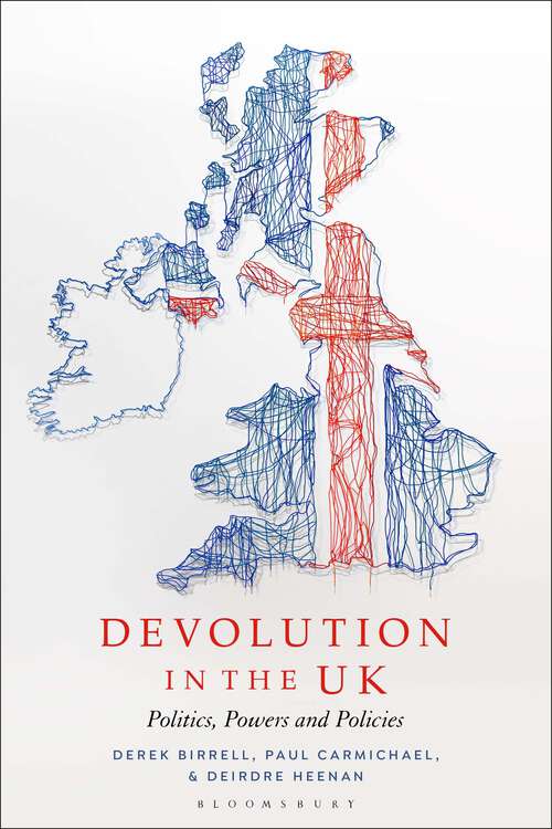 Book cover of Devolution in the UK: Politics, Powers and Policies