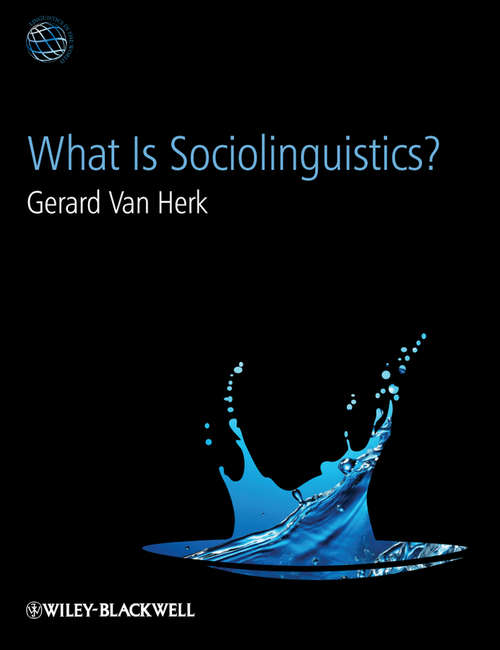 Book cover of What Is Sociolinguistics? (2) (Linguistics in the World #10)
