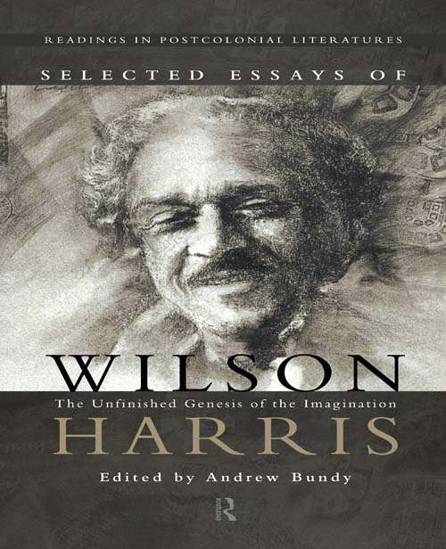 Book cover of Selected Essays of Wilson Harris