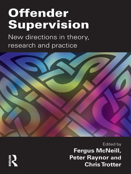 Book cover of Offender Supervision: New Directions in Theory, Research and Practice