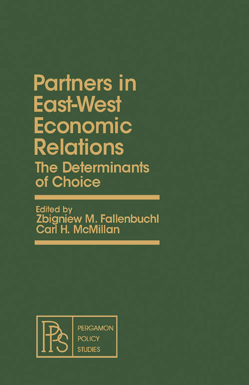 Book cover of Partners in East-West Economic Relations: The Determinants of Choice