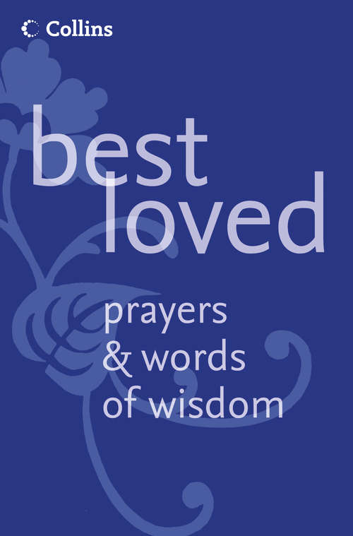 Book cover of Best Loved Prayers and Words of Wisdom (ePub edition)