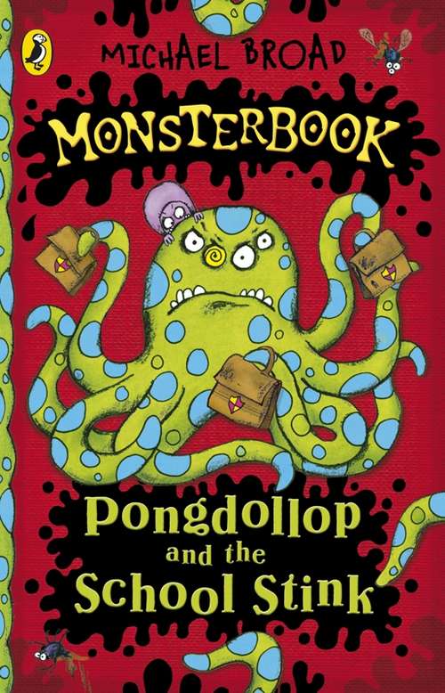 Book cover of Monsterbook: Pongdollop and the School Stink (Monsterbook Ser.)