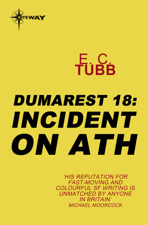 Book cover of Incident on Ath: The Dumarest Saga Book 18 (DUMAREST SAGA #18)