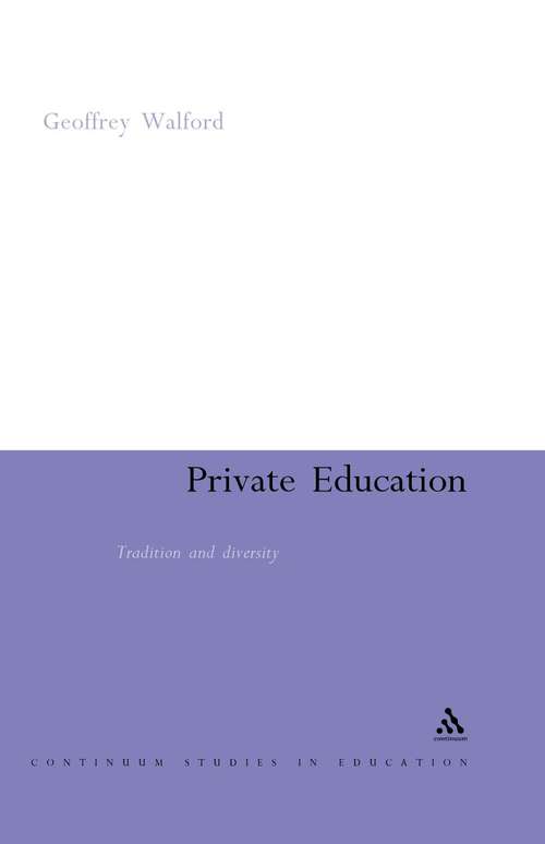 Book cover of Private Education: Tradition and Diversity