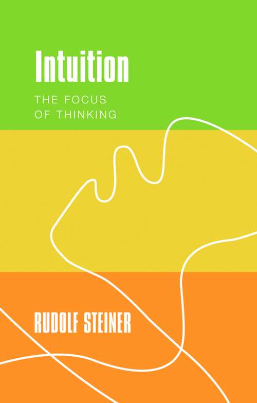 Book cover of Intuition: The Focus of Thinking